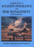 Introduction to Aviation Insurance and Risk Management book written by Alexander T. Wells