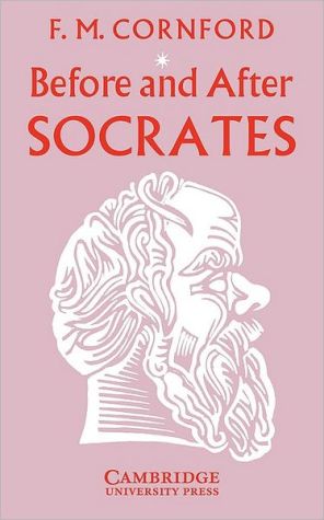 Before and after Socrates book written by Frances Macdonald Cornford