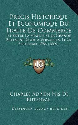 Precis Historique Et Economique Du Traite de Commerce magazine reviews
