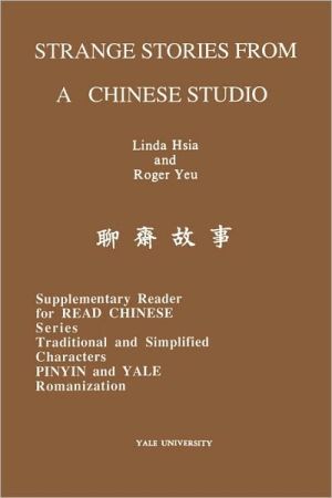 Strange Stories from a Chinese Studio book written by Linda Hsia