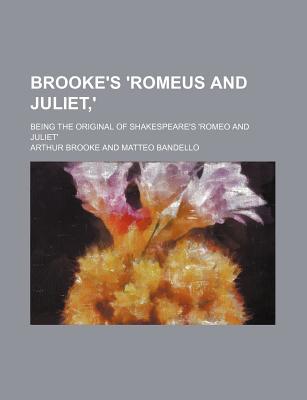 Brooke's 'Romeus and Juliet, ' magazine reviews