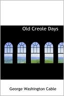 Old Creole Days magazine reviews