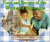 Food and Recipes of the Westward Expansion book written by George Erdosh