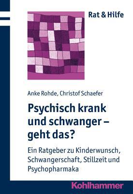 Psychisch Krank Und Schwanger - Geht Das? magazine reviews