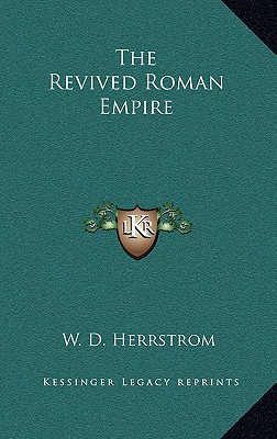 The Revived Roman Empire magazine reviews