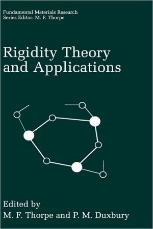 Rigidity Theory and Applications book written by M.F. Thorpe