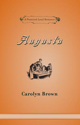 Augusta written by Carolyn Brown