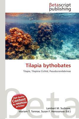 Tilapia Bythobates magazine reviews