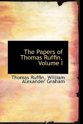 The Papers of Thomas Ruffin, Volume I magazine reviews