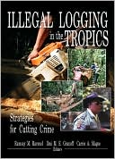 Illegal Logging in the Tropics magazine reviews