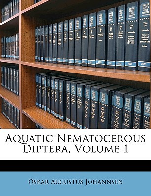 Aquatic Nematocerous Diptera, Volume 1 magazine reviews