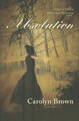 Absolution written by Carolyn Brown