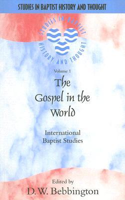 The Gospel in the World : International Baptist Studies magazine reviews