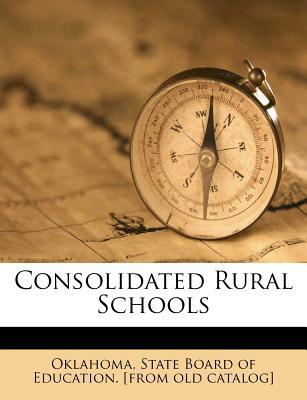 Consolidated Rural Schools magazine reviews