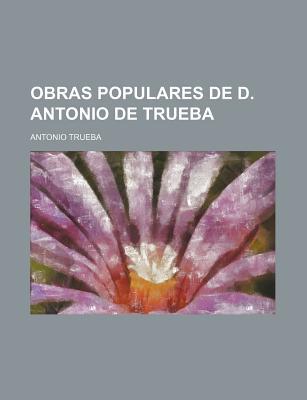Obras Populares de D. Antonio de Trueba magazine reviews