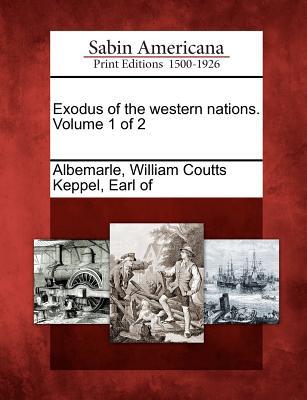 Exodus of the Western Nations. Volume 1 of 2 magazine reviews