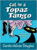 Cat in a Topaz Tango (Midnight Louie Series #21)
