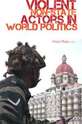 Violent Non-State Actors in World Politics magazine reviews