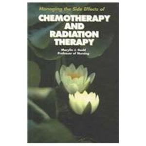 Managing The Side Effects Of Chemotherapy And Radiation Therapy magazine reviews