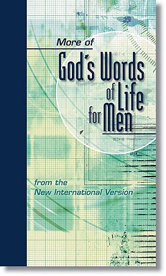 More of God's Words of Life for Men : From the New International Version magazine reviews