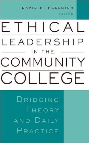 Ethical Leadership in the Community College magazine reviews