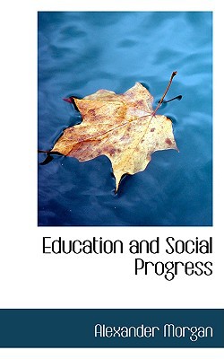 Education and Social Progress magazine reviews