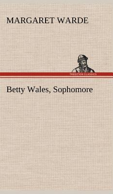 Betty Wales, Sophomore magazine reviews