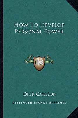 How to Develop Personal Power magazine reviews