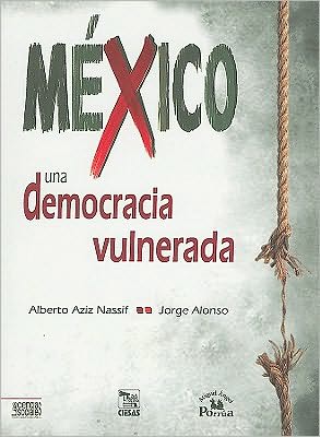 Mexico una Democracia Vulnerada magazine reviews