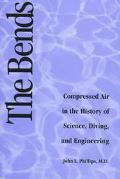 Bends Compressed Air in the History of Science magazine reviews