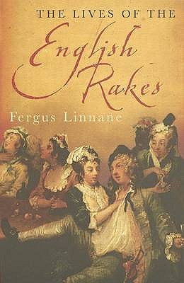 The Lives of the English Rakes magazine reviews