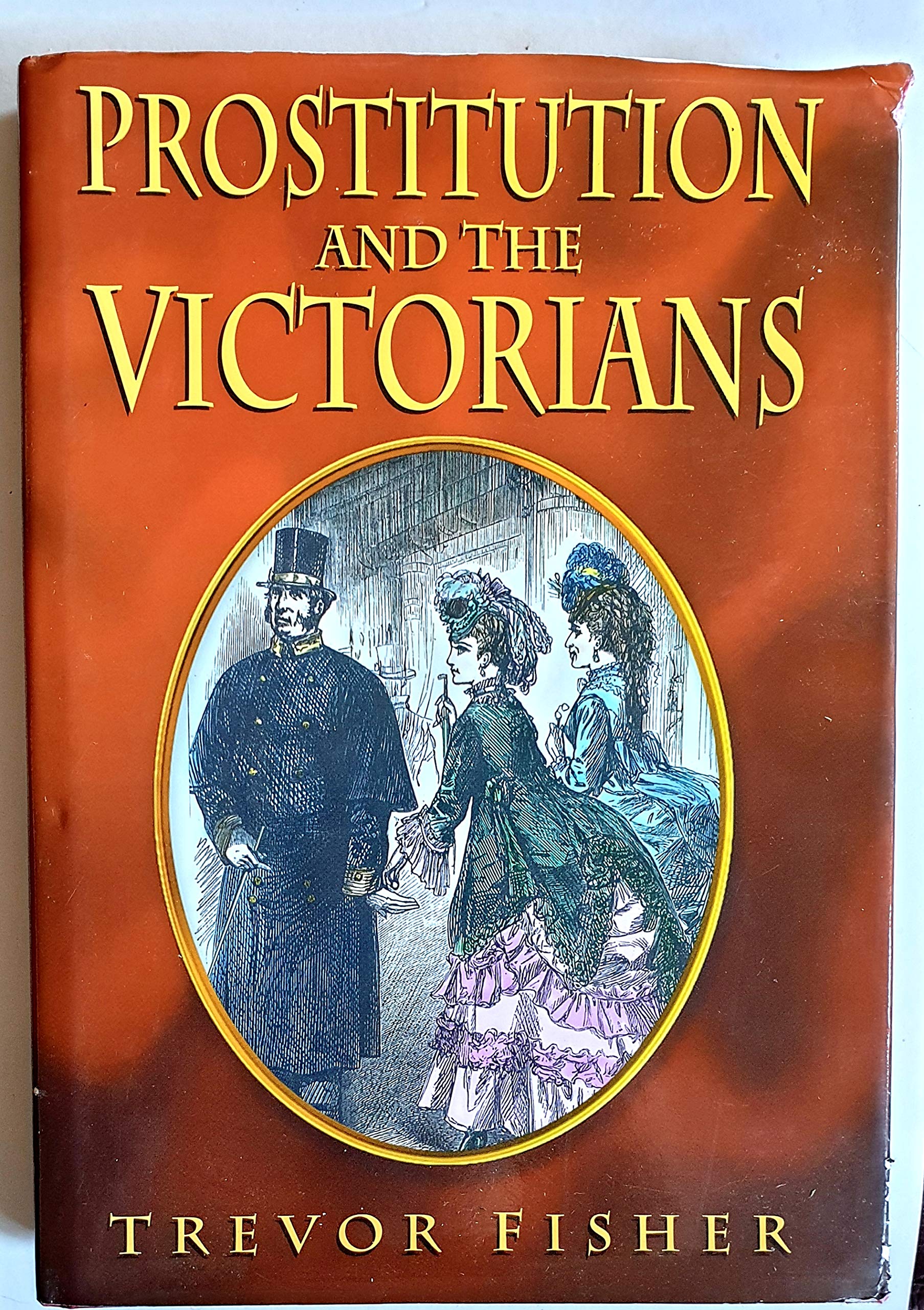 Prostitution and the Victorians magazine reviews