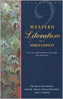 Western Literature in a World Context: The Enlightenment Through the Present, Vol. 2 book written by Paul Davis