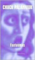 Fantasmas (Haunted) book written by Chuck Palahniuk