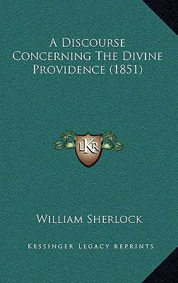 A Discourse Concerning the Divine Providence magazine reviews
