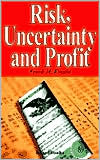 Risk, Uncertainty And Profit book written by Frank H. Knight