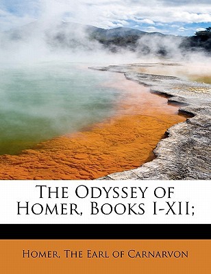 The Odyssey of Homer, Books I-XII written by Homer