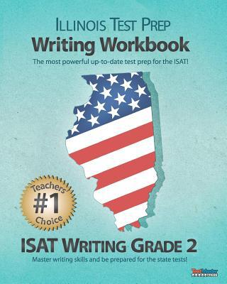 Illinois Test Prep Writing Workbook Isat Writing Grade 2 magazine reviews