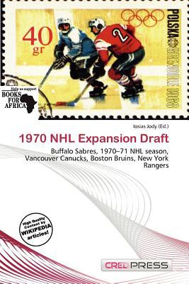 1970 NHL Expansion Draft magazine reviews