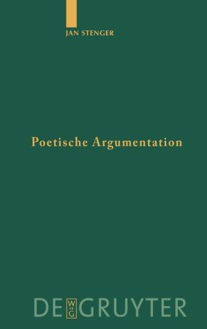 Poetische Argumentation. Untersuchungen zur antiken Literatur und Geschichte magazine reviews