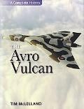 Avro Vulcan (Complete History), , Avro Vulcan (Complete History)