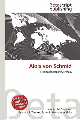 Alois Von Schmid magazine reviews
