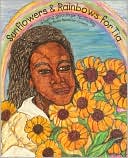 Sunflowers and Rainbows for Tia: Saying Goodbye to Daddy book written by Alesia Greene-Alexander