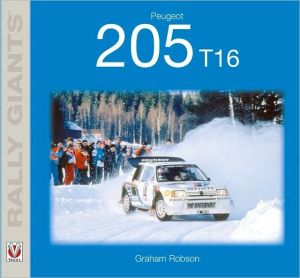 Peugeot 205 T16 book written by Graham Robson