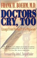 Doctors Cry, Too magazine reviews