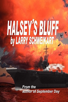 Halsey's Bluff written by Larry Schweikart