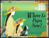 Where Is Papa Now? magazine reviews