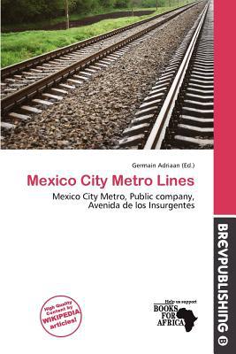 Mexico City Metro Lines magazine reviews