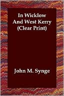 In Wicklow and West Kerry book written by J. M. Synge