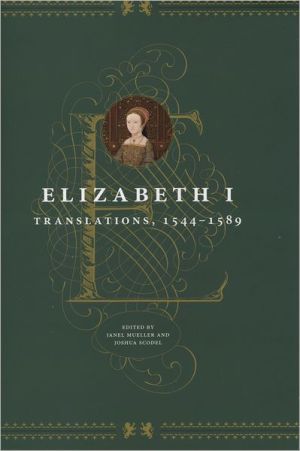 Elizabeth I: Translations, 1544-1589 book written by Elizabeth I